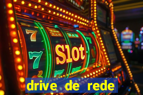 drive de rede windows 7